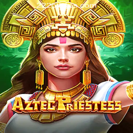 Exploring the Enigmatic World of AztecPriestess: A Journey into 222o.com Oficial Slots Brasil #1