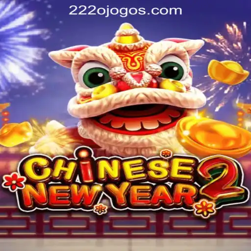 Discover CHINESENEWYEAR2: An Exciting Slot Adventure with 222o.com Oficial Slots Brasil #1