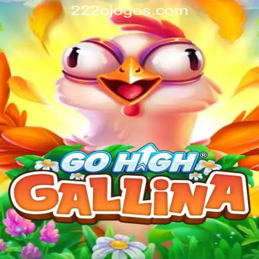 GoHighGallina and 222o.com Oficial Slots Brasil #1: A Thrilling Gaming Experience